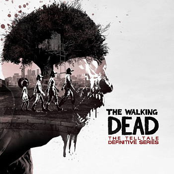The Walking Dead: The Telltale Definitive Series The Walking Dead: The Telltale Definitive Series